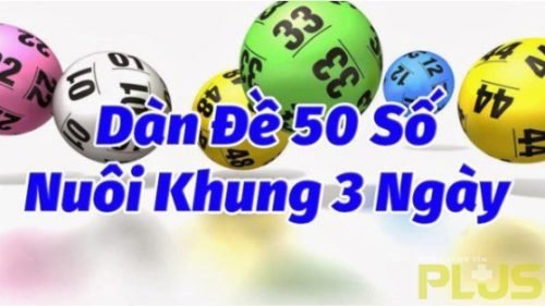 dàn đề 50 số nuôi khung 3 ngày