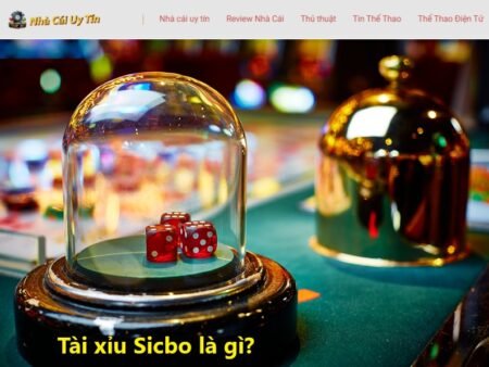 Cách chơi tài xỉu Sicbo “bất bại” từ nhà cái uy tín